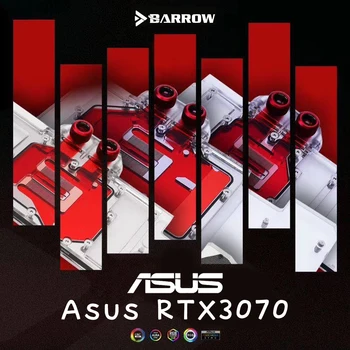 Barrow 3070 GPU Vandens Aušinimo Blokas ASUS RTX3070 Grafikos Plokštę , Visiškai Padengti-RGB Aušintuvas, BS-ASS3070-PA BS-ADS3070-PA