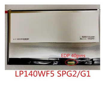 LP140WF5-SPG2 G1 Už LG NT-14Z980 gramas 14Z980 Sąsiuvinis 14 colių LCD ekranas, LP140WF5 SPG2 LED LCD ekranas, IPS matrica