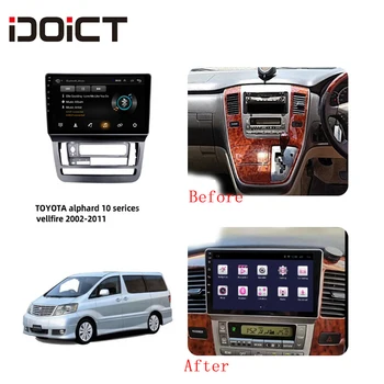 IDOICT Android 9.1 2.5 D Automobilio DVD Grotuvas GPS Navigacija, Multimedia Toyota Alphard 2002-2011 automobilio stereo 