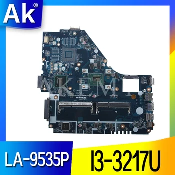 Originalus Acer E1-570 nešiojamas plokštė E1-570 I3-3217U HM77 Z5WE1 LA-9535P išbandyti gera nemokamas pristatymas