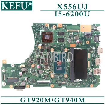 KEFU X556UJ originalus mainboard ASUS X556UV X556UF X556UB X556UR su 4GB-RAM I5-6200U GT920M/940M Nešiojamas plokštė